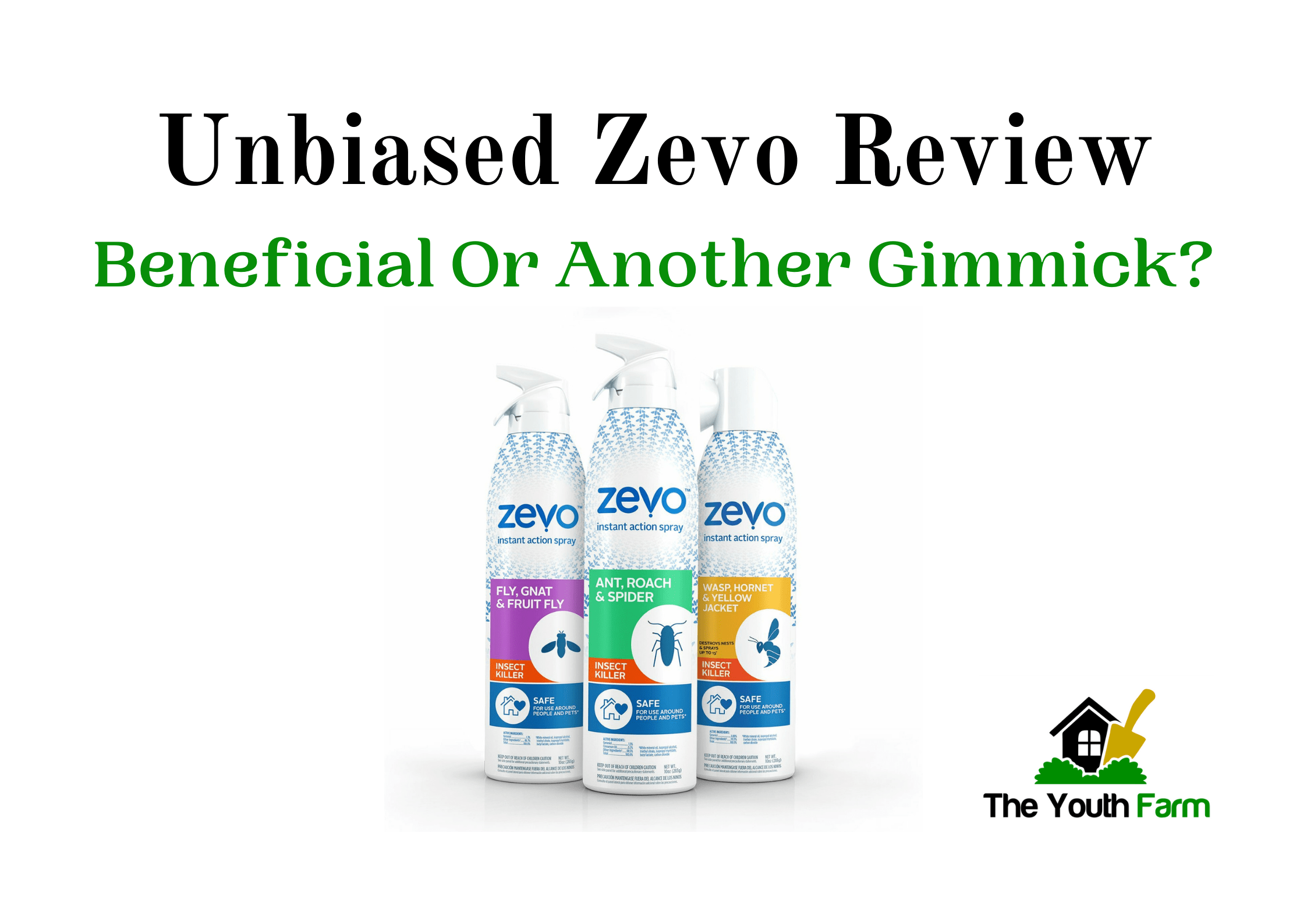 Zevo Reviews Just Another Gimmick TheYouthFarm