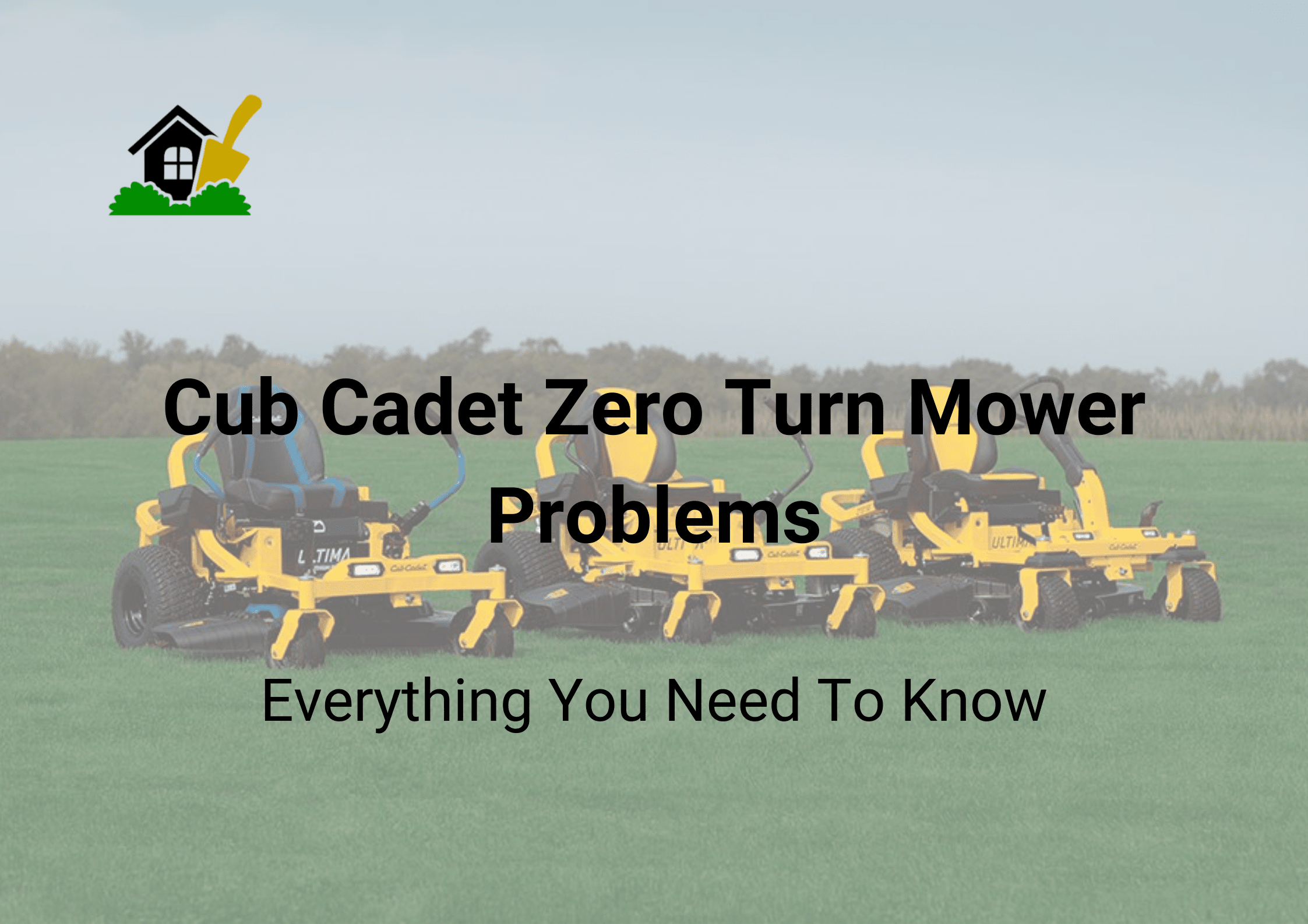 Cub Cadet Zero Turn Mower Problems